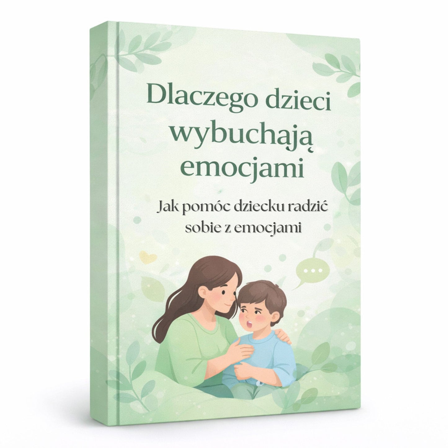 Dlaczego dzieci wybuchają emocjami